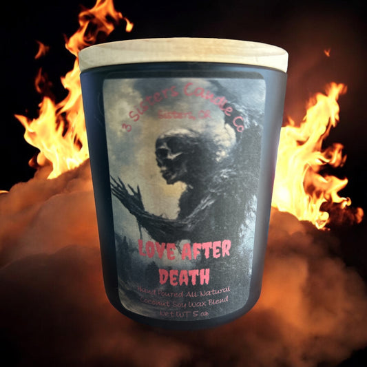 Love After Death- 5 oz Candle